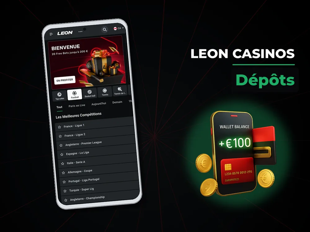 Leon casinos - Dépôts