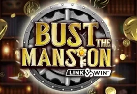 Bust The Mansion